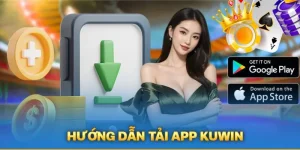 Hướng dẫn tải app Kuwin chi tiết cho mọi hệ điều hành